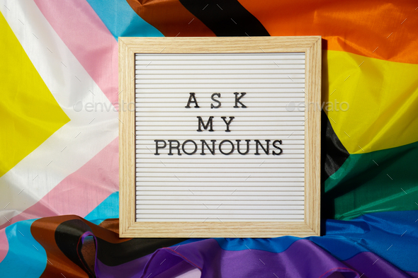 Ask My Pronouns Text Neo Pronouns Concept On Rainbow Flag Background