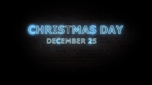 Christmas day. Text neon light on brick wall background
