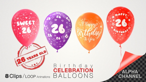 26th Birthday Celebration Balloons / Twenty-Six Years Old alt