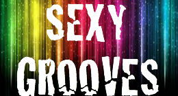 SEXY GROOVES