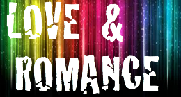 LOVE & ROMANCE