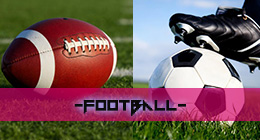 American Football & Soccer
