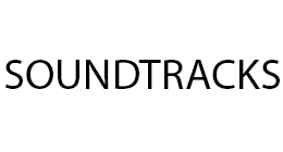 SOUNDTRACKS
