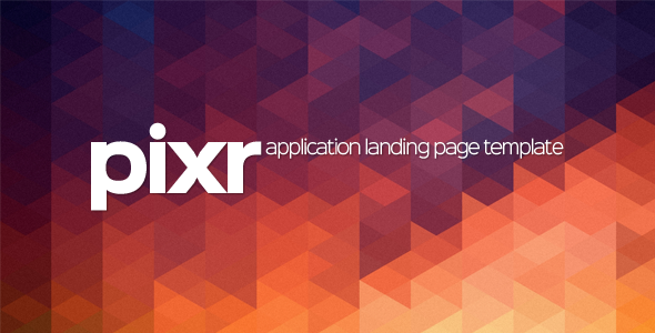 Pixr - Application - ThemeForest 8537791