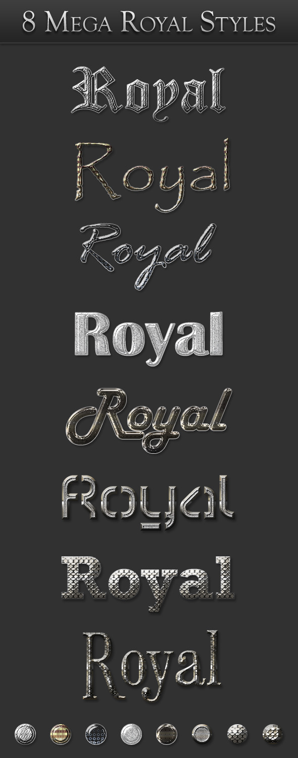8 Mega Royal Styles - Text Effects Styles