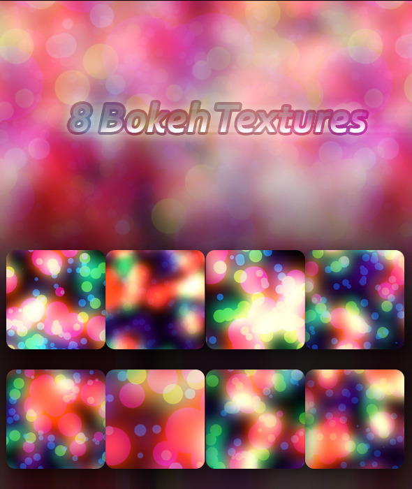 8 Bokeh Textures - Abstract Textures / Fills / Patterns