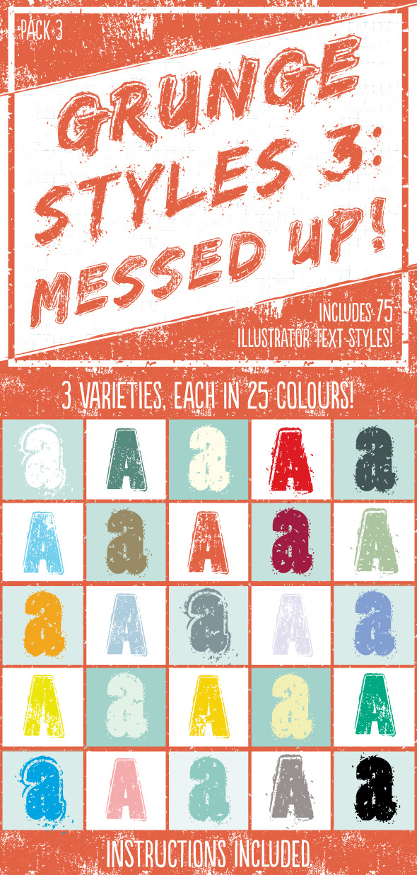 Grunge Styles 3: Messed Up - Styles Illustrator