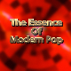 The Essence Of Modern Pop