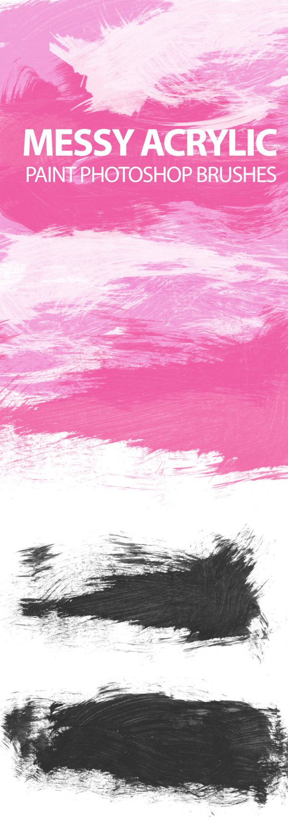 Messy Acrylic Paint Strokes - Grunge Brushes