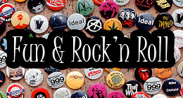 • FUN & ROCK'n Roll