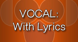 Vocal with Lyrics