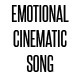 Emotional Cinematic Song