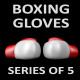 Boxing Gloves - Series of 5 - VideoHive Item for Sale