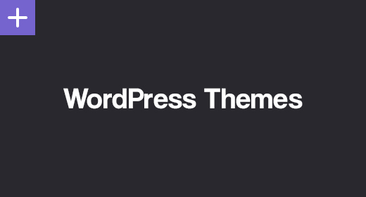 WORDPRESS THEMES