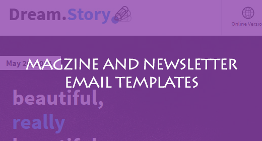 MAGZINE AND NEWSLETTER EMAIL TEMPLATES