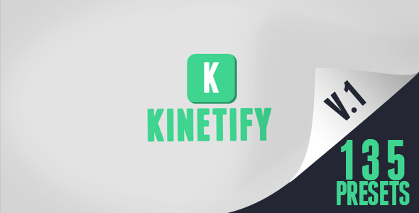 Kinetify - Kinetic Typography Kit