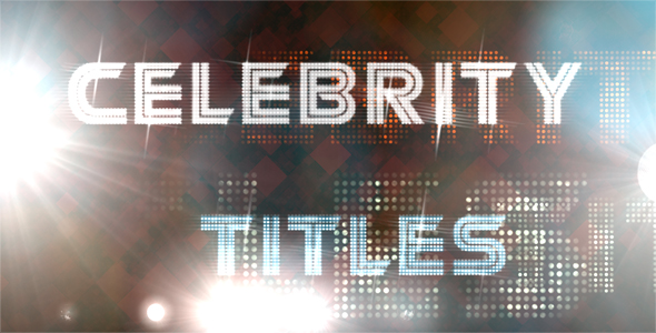 Celebrity Titles - VideoHive 121283