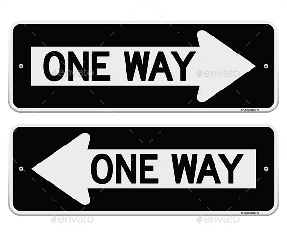One Way Sign - Travel Conceptual