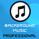 Background Music – Professional