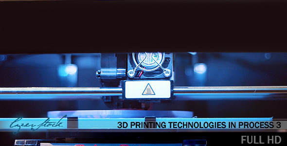 3D Printing Technologies In Process 3