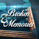 Broken Memories - VideoHive Item for Sale