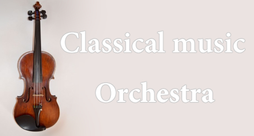 Orchestra - Classical Music
