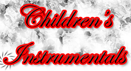 Children's Instrumentals