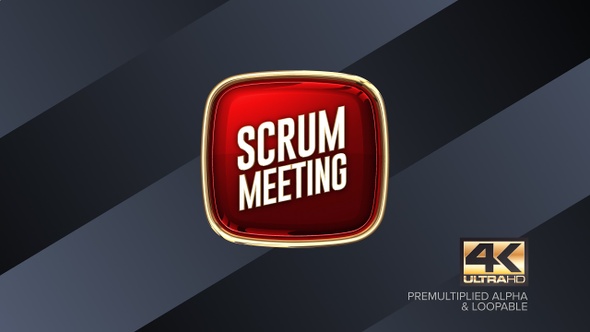 Scrum Meeting Rotating Sign 4K