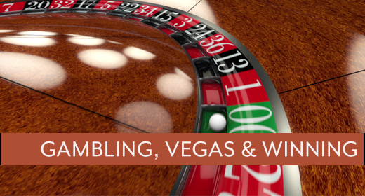 Gambling, Las Vegas & Winning Videos
