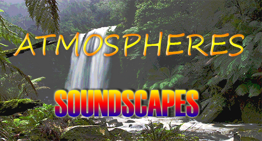 ATHMOSPHERES, SOUNDSCAPES