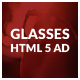 Glasses HTML5 Ad