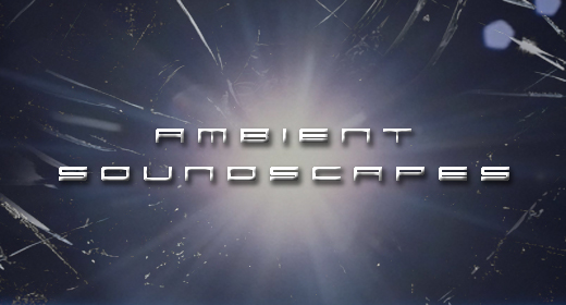 Ambient Soundscapes