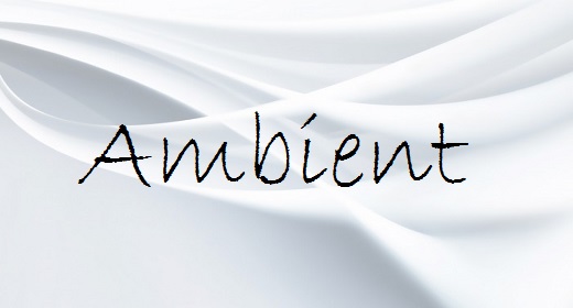 Ambient