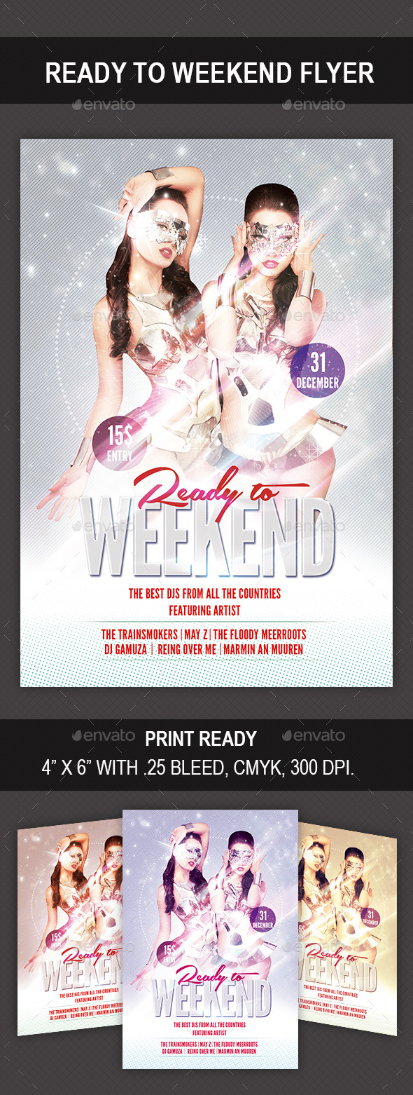 Ready to Weekend Flyer - Flyers Print Templates