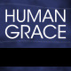 Human Grace