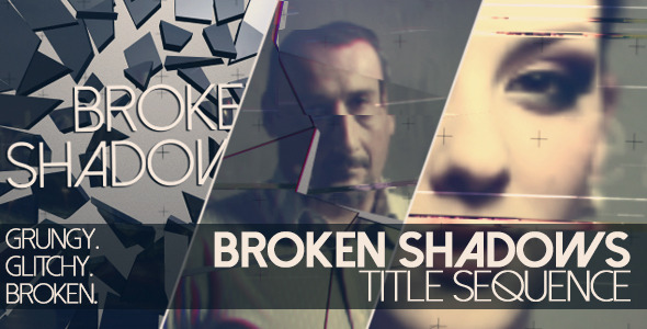 Broken Shadows Title - VideoHive 10069565