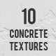 10 Concrete Textures
