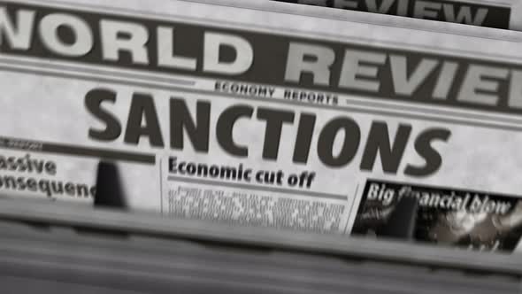 Sanctions, economy blockade, politics and embargo news newspaper printing press alt