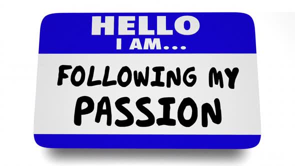 Hello I Am Following My Passion Name Tag Dreams Interests Job Career 3d Animation alt