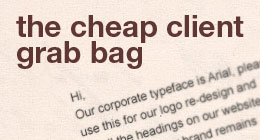 Cheap Client Grab Bag