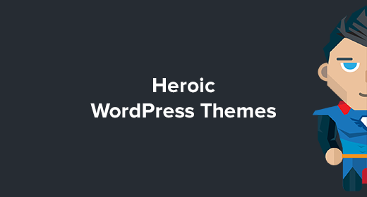 Heroic WordPress Themes