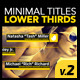 Minimal Titles Lower Thirds Kit - VideoHive Item for Sale