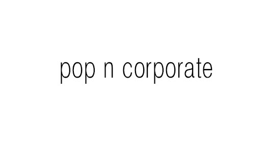 Pop n Corporate