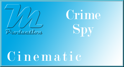 Cinematic [Crime-Spy]