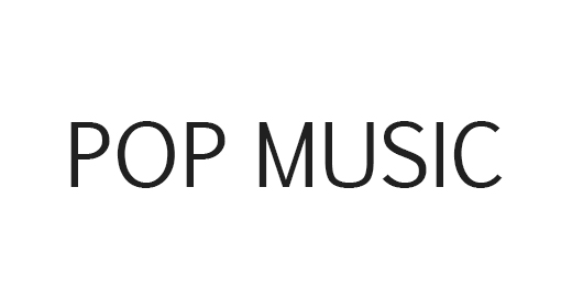 POP MUSIC