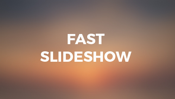 Fast Slideshow