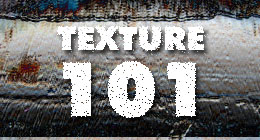 Texture 101