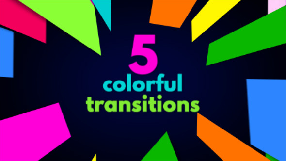 Colorful Bright Transitions