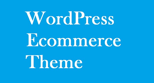Best WordPress Ecommerce Theme