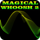 Magical Whoosh 2